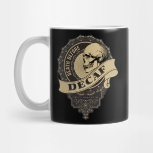 Death before Decaf Mug